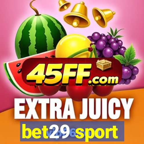 bet29 sport